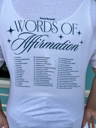 Words of Affirmation Tee